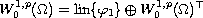$$
W_0^{1,p}(\Omega) =
\hbox{lin} \{ \varphi_1\} \oplus W_0^{1,p}(\Omega)^\top
$$