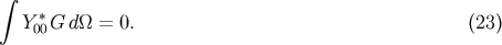 &amp;#x222B; &amp;#x2217; Y00G d&amp;#x03A9; = 0. &amp;#x0028;23&amp;#x0029;