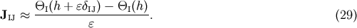 &amp;#x0398;i &amp;#x0028;h + &amp;#x025B;&amp;#x03B4;ij&amp;#x0029; &amp;#x2212; &amp;#x0398;i&amp;#x0028;h&amp;#x0029; Jij &amp;#x2248; ----------&amp;#x025B;---------. &amp;#x0028;29&amp;#x0029;
