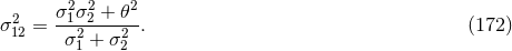 2 σ21σ22 +-𝜃2- σ12 = σ2 + σ2 . (172 ) 1 2