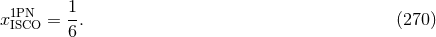 1PN 1- xISCO = 6 . (270 )