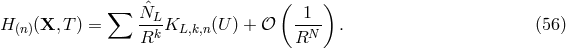 ∑ ˆ ( ) H(n)(X, T) = NL-KL,k,n(U ) + 𝒪 --1- . (56 ) Rk RN